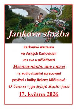 Jankova slu�ba  17. 5. 2026 9:00  Karlovsk� muzeum