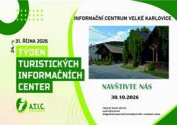 T�DEN TURISTICK�CH INFORMA�N�CH CENTER 30. 10. 2026 9:00 - 15:00 - vstup do muzea zdarma